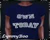 *Own It Blue Tee