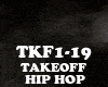 HIP HOP - TAKEOFF