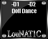 L| Doll Dance