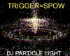 DJ PARTICLE LIGHT-SPOW
