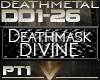 PT1 Deathmask Divine