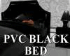 [♚T4U] PVC BLACK BED
