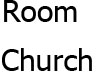 Church Room