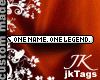 one name, one legend _jk