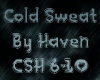 Cold Sweat Part2