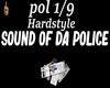the sound of the police
