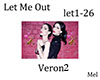 Let Me Out Vero - let26