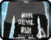 '| Run Devil Run