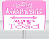 Princess Parking Sign