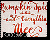 e. Pumpkin Spice