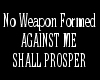 No weapon formed ...