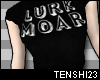 [23] LURK MOAR