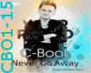 C-BooL - Never Go Away