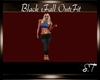 S.T BLACK FALL OUTFIT