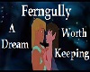 Ferngully A Dream Worth