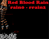 Red/Blood Rain
