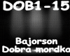 Bajorson Dobra mordka