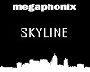 Megaphonix - skyline 1