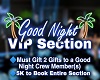 Good Night VIP Sign