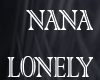 Nana - Lonly