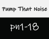 Pump That Noise Remix