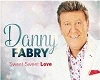 Danny Fabry -Sweet Sweet