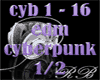 edm:cyberpunk p1
