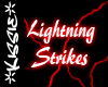 -Lightning Strikes- Red