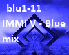 IMMI V - Blue mix