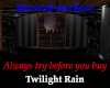 Twilight Rain