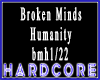 Broken Minds Humanity1/2