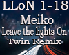 Meiko Leave The Lights