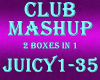 Club Mashup 2 Boxes In 1