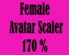 Fem Avatar Scaler 170%