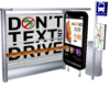 Dont Text & Drive Sign