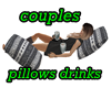 pillows and drinks