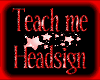 [Mau]Teach me Headsign