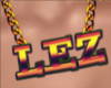 ! Lez Rose Gold