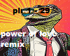 power of love remix