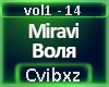 Miravi - Воля