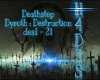 Dyroth-Destruction