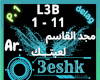 Majd El Qassem - Le3b P1