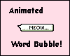 Animated Word Bubble!