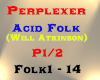 Perplexer - Acid P1/2