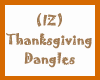 (IZ) Thanksgivin Dangles