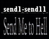 ♫C♫ Send Me To Hell
