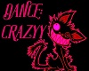 " Crazyy Dance