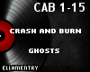 Crash and Burn-Ghosts