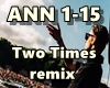 Two Times REMIX