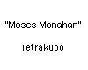 "Moses Monahan"